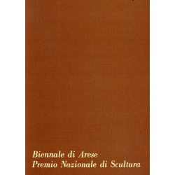 Biennale di Arese - Premio Nazionale di scultura 1974